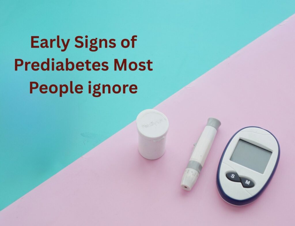 Early Signs of Prediabetes Most People ignore